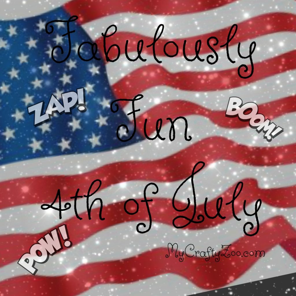 Fabulously Fun Independence Day CelebrationFabulously Fun Independence Day Celebration