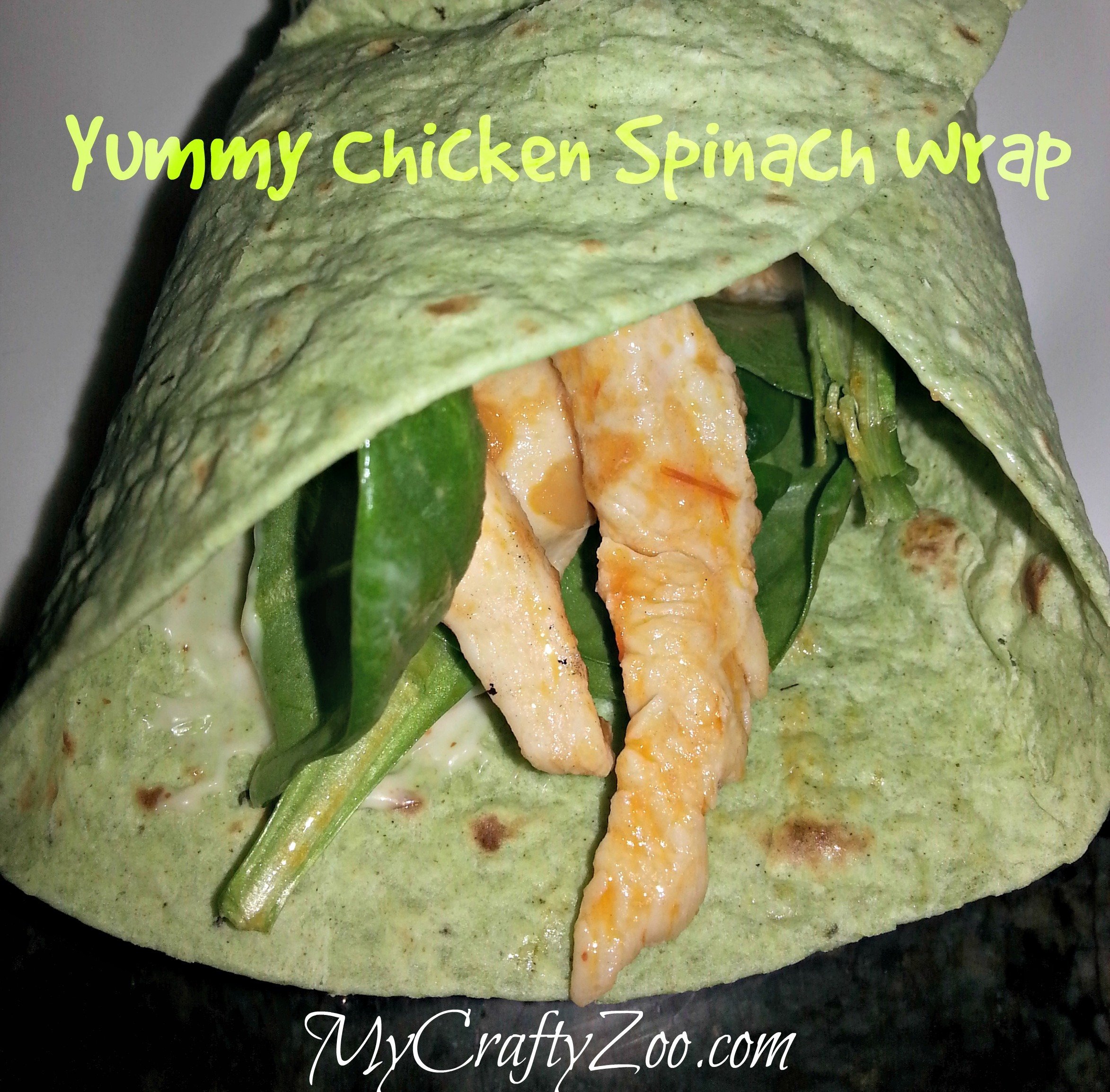Spinach Chicken Wrap, Super Yummy, Super Healthy!