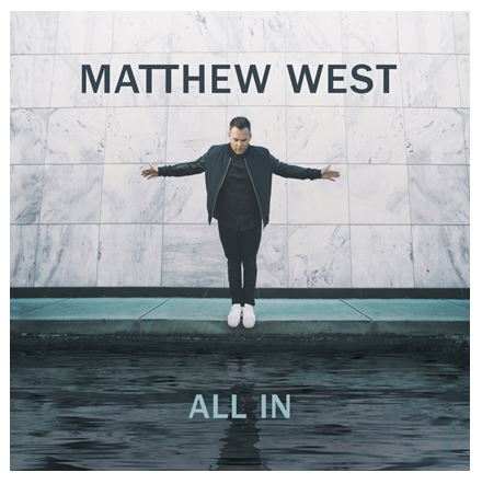 Matthew West's All In Giveaway Ends 10/3