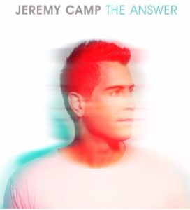 jeremy camp the answer