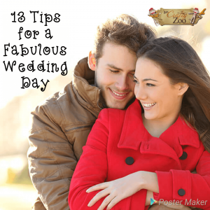 13 Tips for a Fabulous Wedding Day