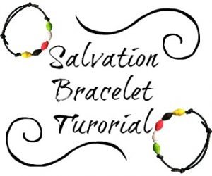 Salvation Bracelet Tutorial