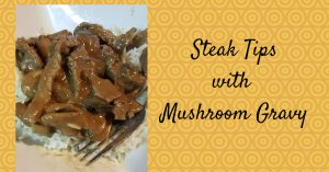 Steak Tips with Gravy #Recipe