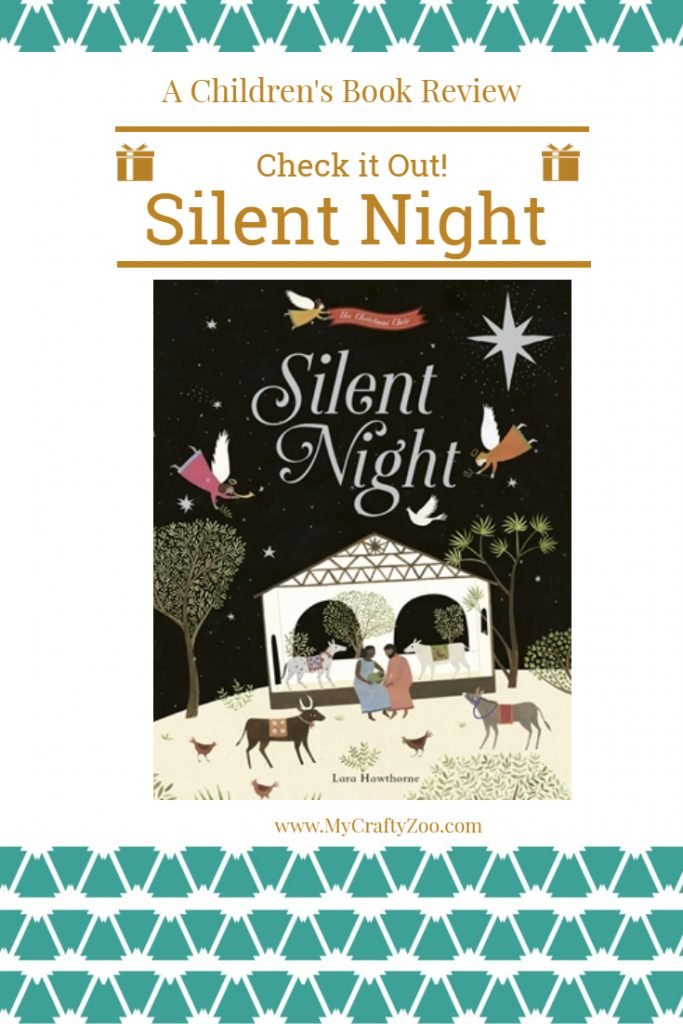 Silent Night: An Old Favorite In a New Book!