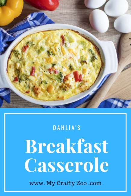 Dahlia's Breakfast Casserole