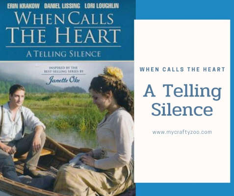 When Calls the Heart: A Telling Silence