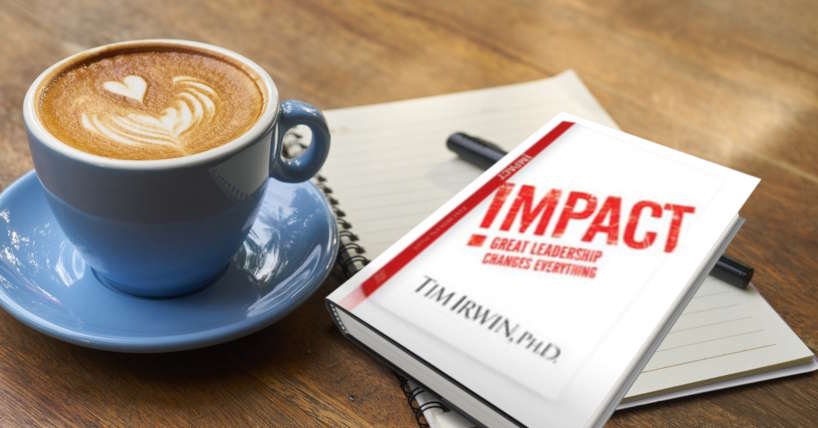 Make an #Impact Great Leadership Changes Everything