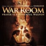 The War Room: Can't Miss Life Changing Film