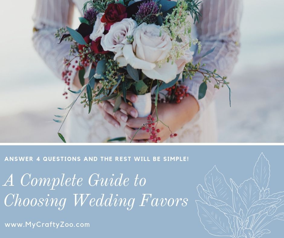 A Complete Guide to the Perfect Choosing Wedding Favors