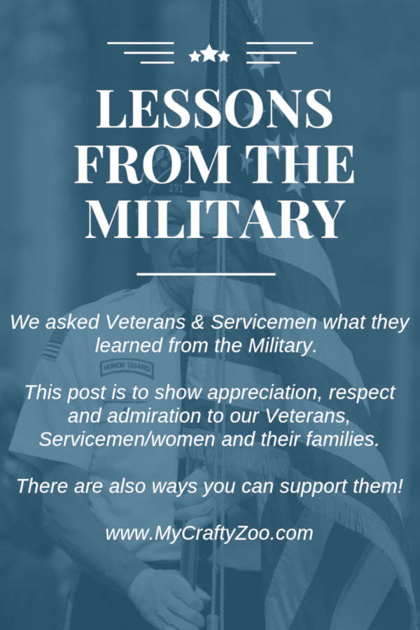 Lessons From The Military, Appreciation & How You Can Support Our Troops and Veterans