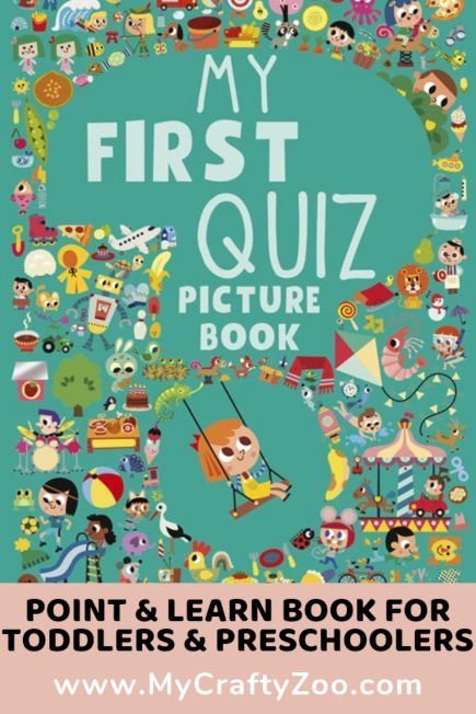 My First Quiz Picture Book: Point & Learn for Toddlers