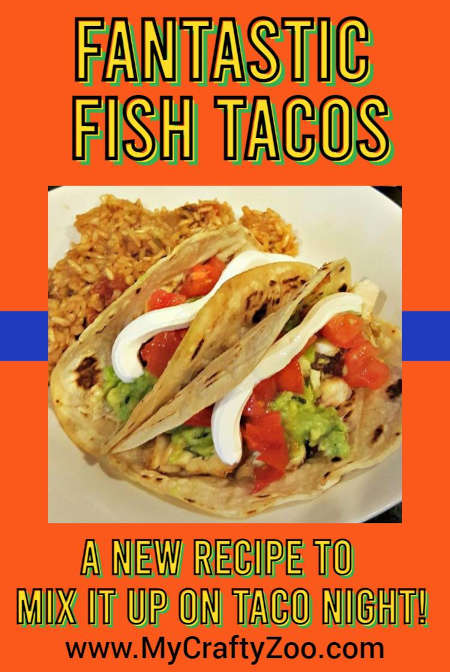 Fish Tacos Super Healthy Spin for Your Favorite Taco Night @Crafty_Zoo
