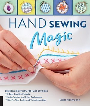 Hand Sewing Magic: Tips, Tricks & Bohemian Chic Projects