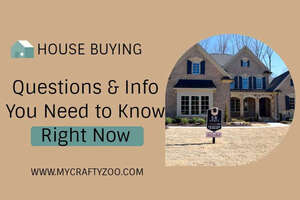 House Buying: Questions and Info You Need to Know Right Now