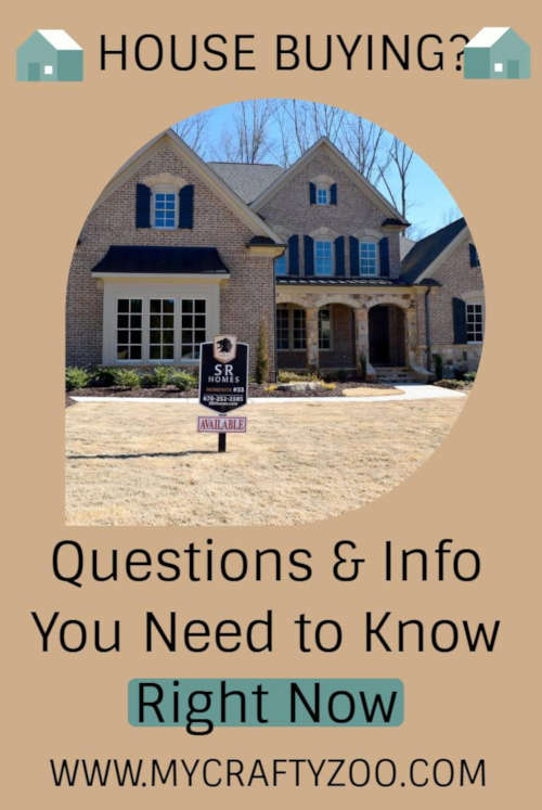 House Buying: Questions and Info You Need to Know Right Now @Crafty_Zoo