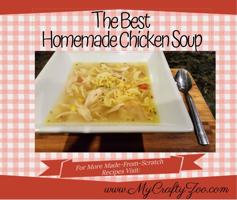 Best Homemade Chicken Soup #Recipe
