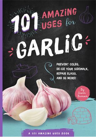 Garlic: Amazing Uses & a Giveaway