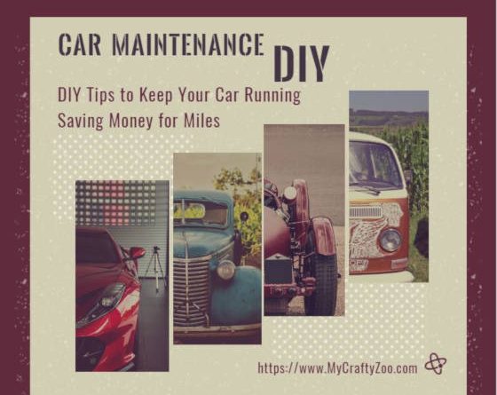 Car Maintenance DIY: Tips to Keep Your Car Running