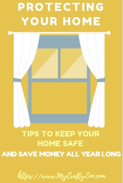 Protecting Your Home & Saving Money