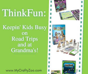 Thinkfun: Keepin' Kids Busy on Road Trips and at Grandma's