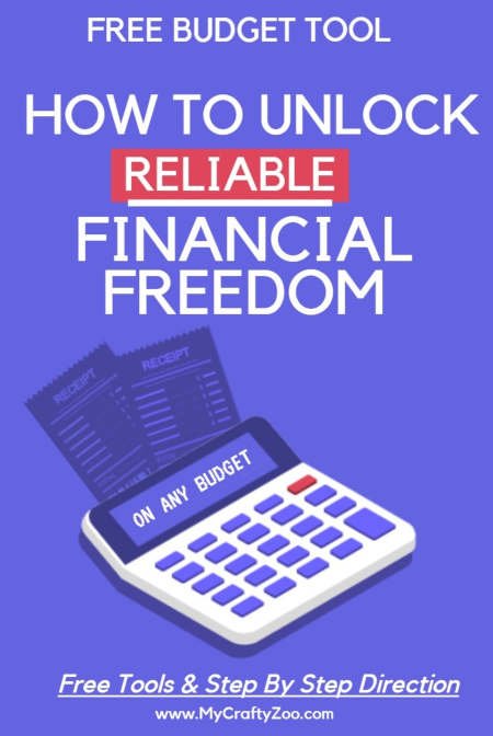 #Free Budget Tool: How to Unlock Reliable Financial Freedom @Crafty_Zoo