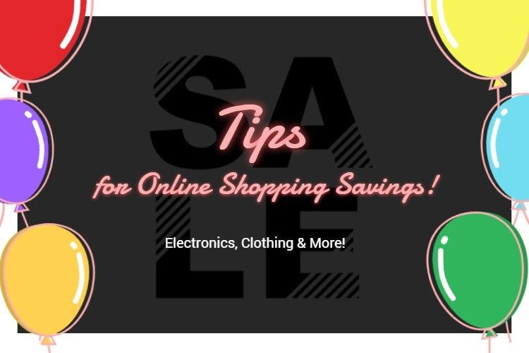 Online Shopping: Tips to Save Your Money