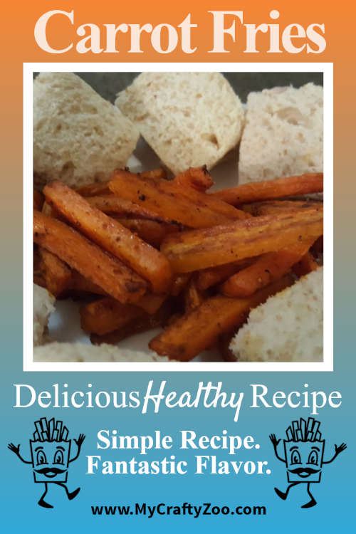 Carrot Fries: My Simple New Healthy Frenemy