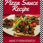 Pizza Sauce: How to Make Superb Sauce From Scratch Or Not @Crafty_Zoo