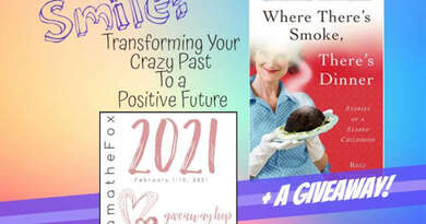 Smile: Transforming Your Crazy Past to a Positive Future + Giveaway