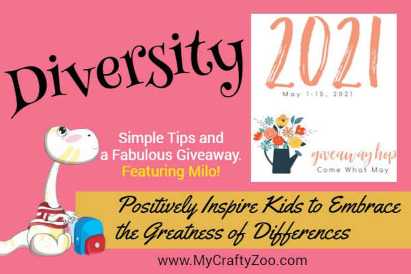Diversity: Positively Inspire Embracing Differences +Giveaway Hop
