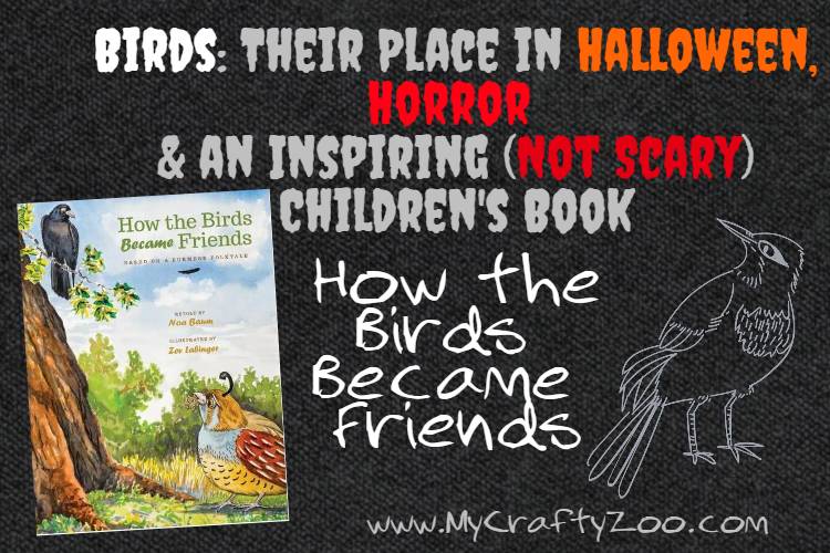 Birds: Halloween, Horror & an Inspiring (Not Scary) Children's Book
