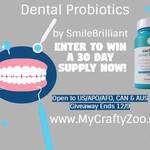 Dental Probiotics: Enter to Win a 30 Day Supply Now!