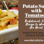Potato Soup with Tomatoes: An Old Simple Recipe to Warm the Heart