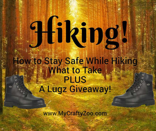 Hiking: How To Stay Safe + a Lugz Giveaway